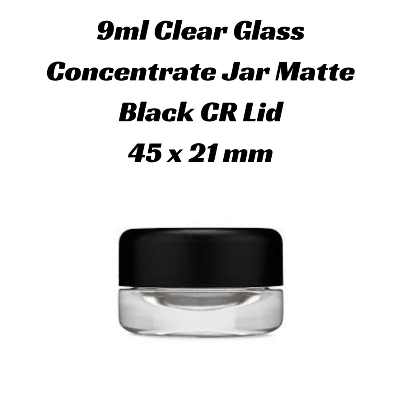 9mL clear glass concentrate container w/ matte black lid